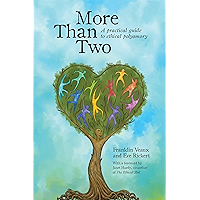 More Than Two: A Practical Guide to Ethical Polyamory book cover More Than Two: A Practical Guide to Ethical Polyamory book cover
