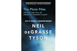 The Pluto Files: The Rise And Fall Of America's Favorite Planet