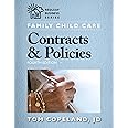 Family Child Care Contracts & Policies, Fourth Edition (Redleaf Press Business Series)
