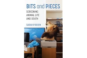 Bits and Pieces: Screening Animal Life and Death