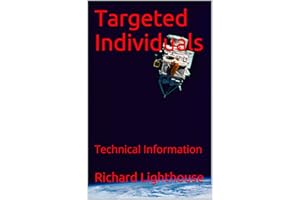 Targeted Individuals: Technical Information