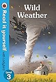 Wild Weather û Read it yourself with Lad
