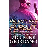 Relentless Pursuit: A Romantic Suspense Series (Private Protectors Series Book 5)