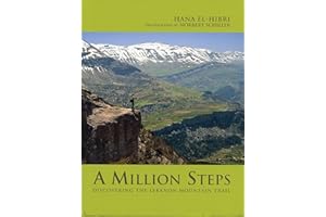 A Million Steps: Discovering the Lebanon Mountain Trail