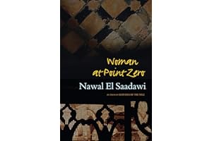 Woman at Point Zero: Second Edition
