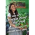 How to Make a Plant Love You: Cultivate Green Space in Your Home and Heart