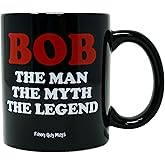 Funny Guy Mugs Bob The Man The Myth The Legend Ceramic Coffee Mug - 11oz - Ideal Funny Coffee Mug for Women and Men - Hilarious Novelty Coffee Cup with Witty Sayings