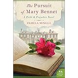 The Pursuit of Mary Bennet: A Pride and Prejudice Novel
