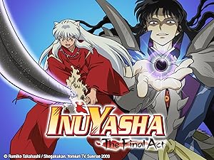 Amazoncom Watch Inuyasha The Final Act Season 1 Vol 1