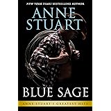 Blue Sage (Anne Stuart's Greatest Hits Book 3)