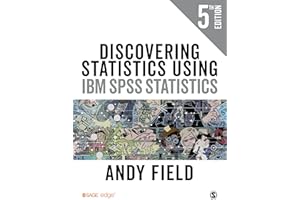 Discovering Statistics Using IBM SPSS Statistics