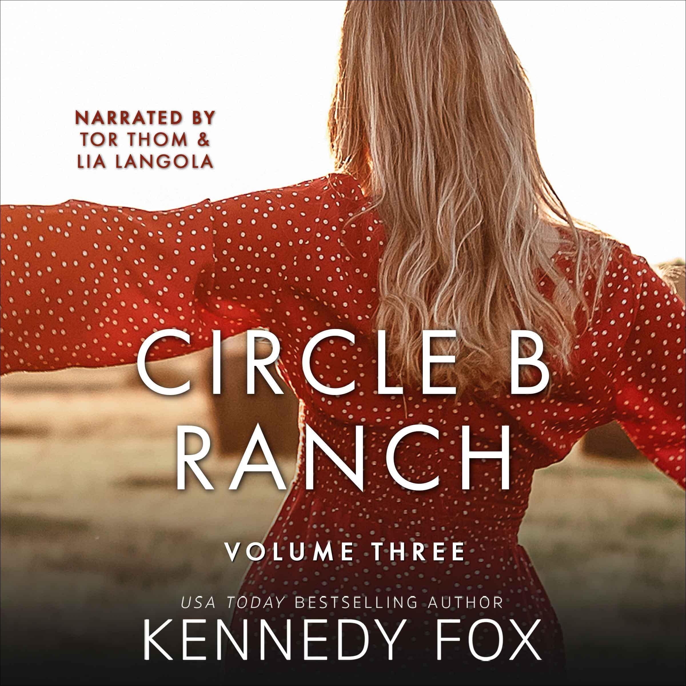 Circle B Ranch: Volume Three: Circle B Ranch Volume