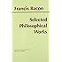 Selected Philosophical Works (Bacon) (Hackett Publishing Co.)