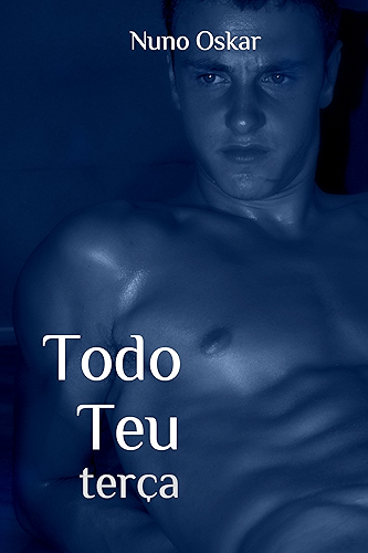 Download Todo Teu: Terça (Portuguese Edition) PDF