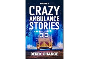 Crazy Ambulance Stories: Volume 2
