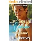 Catching Up in Cancun (Gay on Vacay Book 1)