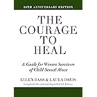 The Courage to Heal: A Guide for Women Survivors of Child Sexual Abuse