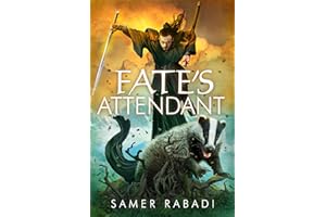 Fate's Attendant: A Cultivation Fantasy (Fate's Attendant (A Cultivation Fantasy Series) Book 1)