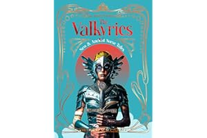 The Valkyries: New & Ancient Norse Tales