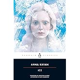 Ice: 50th Anniversary Edition (Penguin Classics)