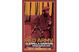 The Red Army Guerrilla Warfare Pocket Manual, 1943 (The Pocket Manual Series)