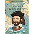 What Was the Age of Exploration?