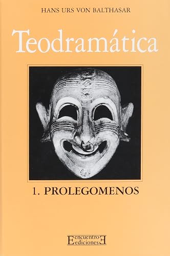 Download Teodramática / Theo-Drama: Prolegómenos / Prolegomena PDF