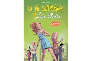 La vie compliquée de Léa Olivier BD tome 3: Chantage (BD La vie compliquée de Léa Olivier) (French Edition)