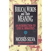 Biblical Words and Their Meaning