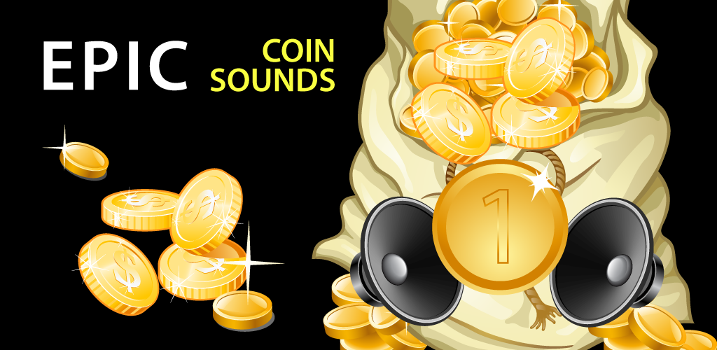 Epic Coin Sounds and FX Appstore for Android