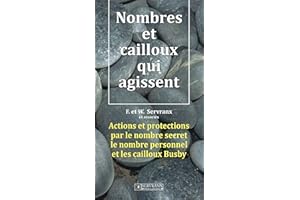 Nombres et cailloux qui agissent (French Edition)