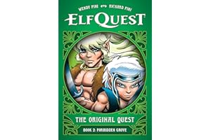 ElfQuest: The Original Quest: Book 2--Forbidden Grove