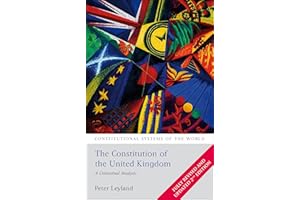 The Constitution of the United Kingdom: A Contextual Analysis (Constitutional Systems of the World)