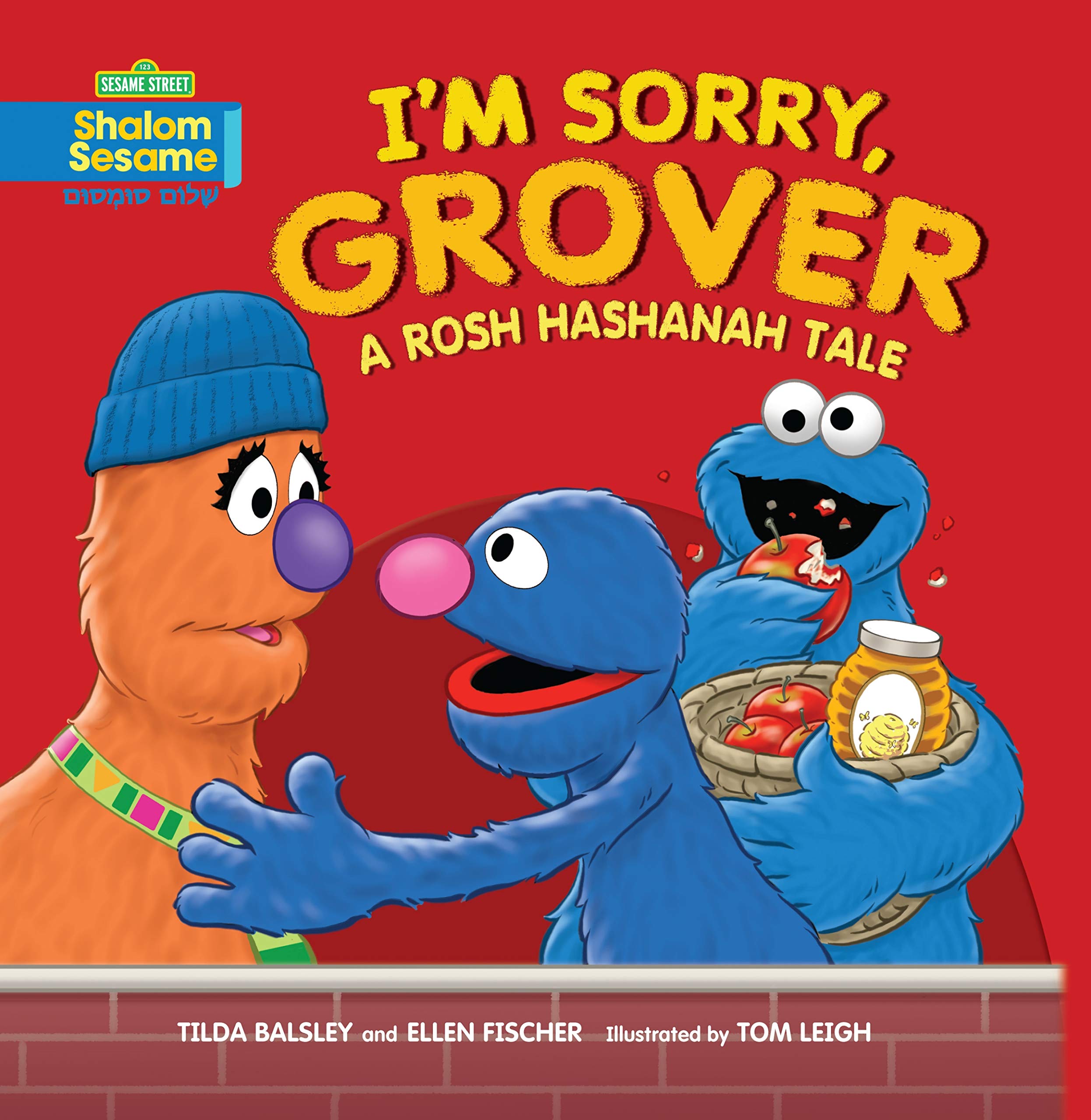 I M Sorry Grover A Rosh Hashanah Tale Shalom Sesame Tilda