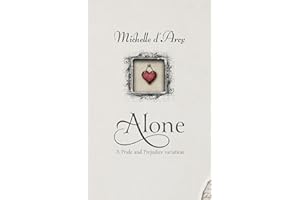 ALONE: A Pride and Prejudice novelette