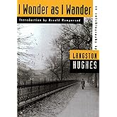 I Wonder as I Wander: An Autobiographical Journey (American Century Series)