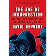 The Age of Insurrection: The Radical Right's Assault on American Democracy