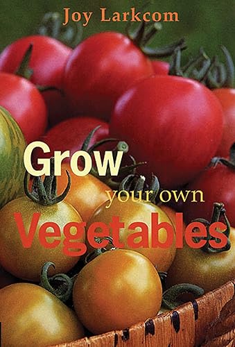 Download Grow Your Own Vegetables PDF