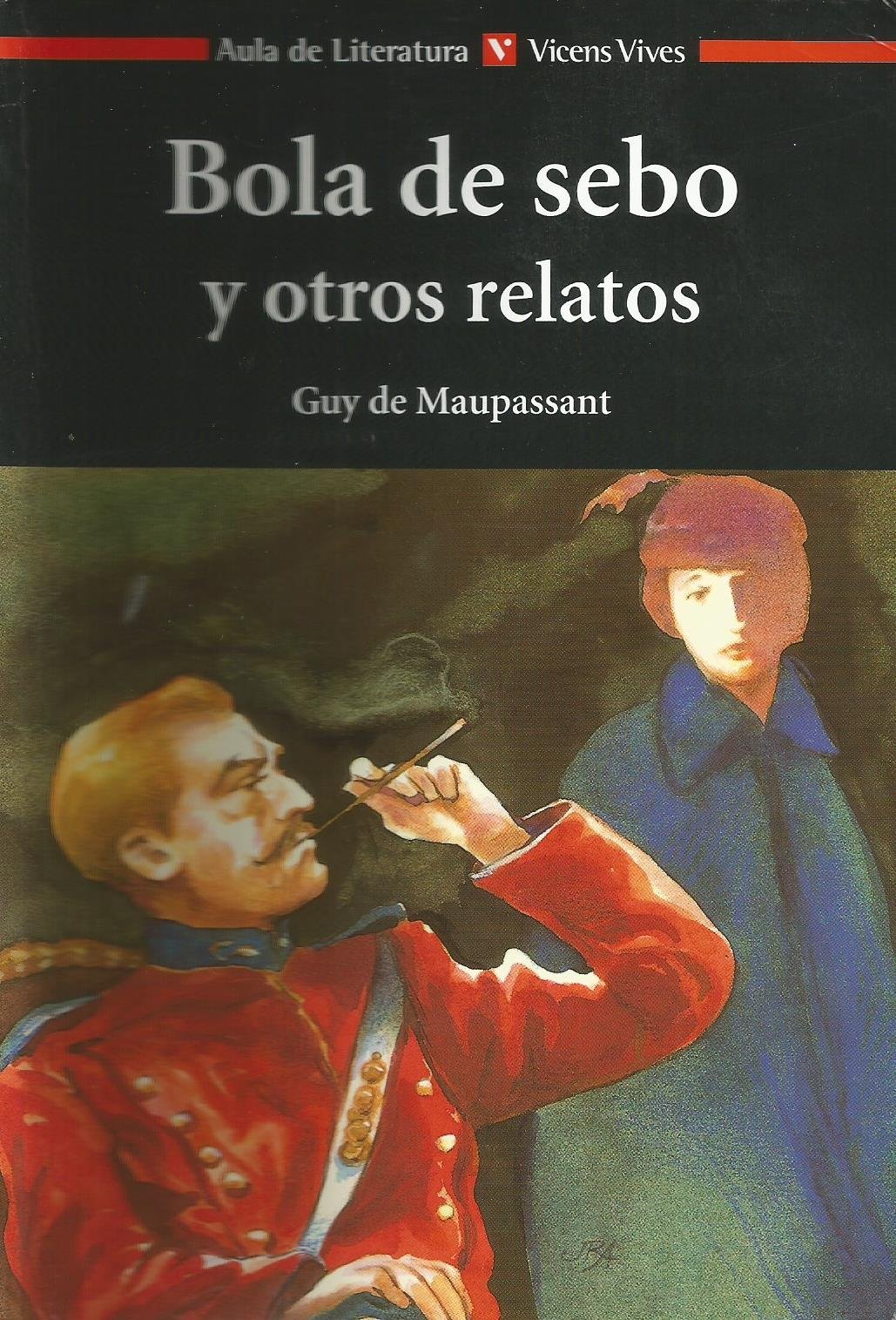 Portada de 16. Bola de sebo y otros relatos -Aula De Literatura - 9788431633097