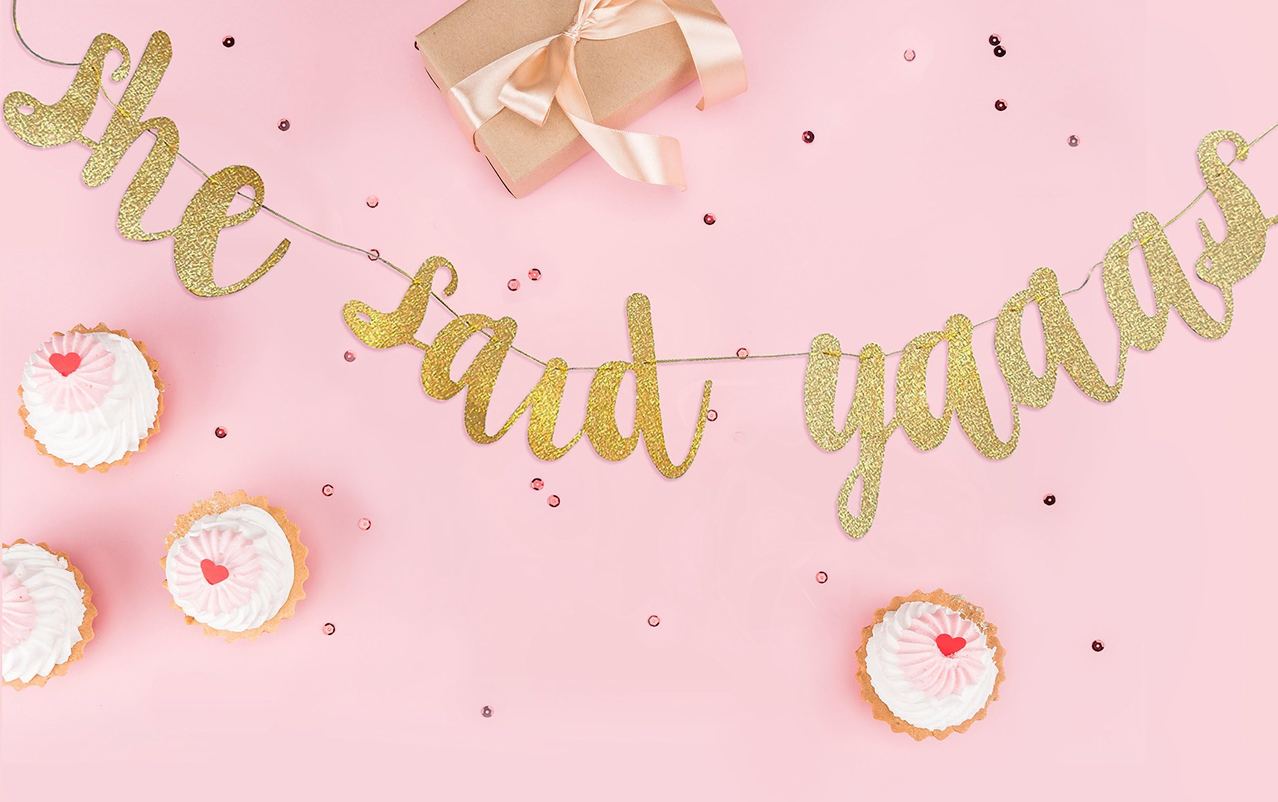 She Said Yaaas! Bridal & Bachelorette Party Banner Sign Gold