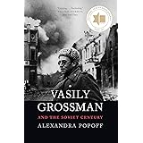 Vasily Grossman and the Soviet Century