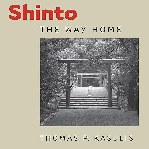 Download Shinto: The Way Home: Dimensions of Asian Spirituality PDF