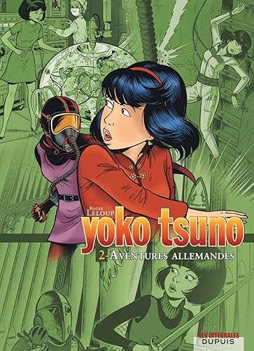 Download Yoko Tsuno - L'intégrale - tome 2 - Aventures allemandes PDF