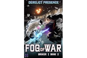 Fog of War: A Time Regression LitRPG (Broker Book 2)
