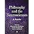 Philosophy and the Neurosciences: A Reader