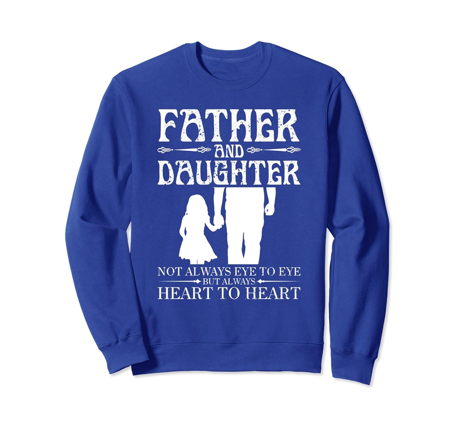 Father Daughter Loving Relationship Sweatshirt-anz