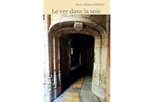Le ver dans la soie (POLAR - THRILLER) (French Edition)