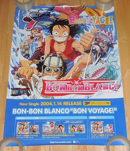 Amazon 0917bon Bon Blanco ボンボンブランコ ポスターbon Voyage One Piece ワンピースb2サイズ アニメ 萌えグッズ 通販