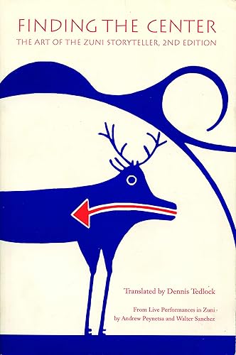 Download Finding the Center: The Art of the Zuni Storyteller PDF