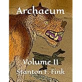 Archaeum: Volume II